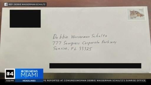 Congresswoman Debbie Wasserman Schultz's Sunrise office threatened by suspicious envelope — CBS Miami, Estero Community news